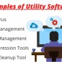 10 Examples Of Utility Software | What Is Utility Software?