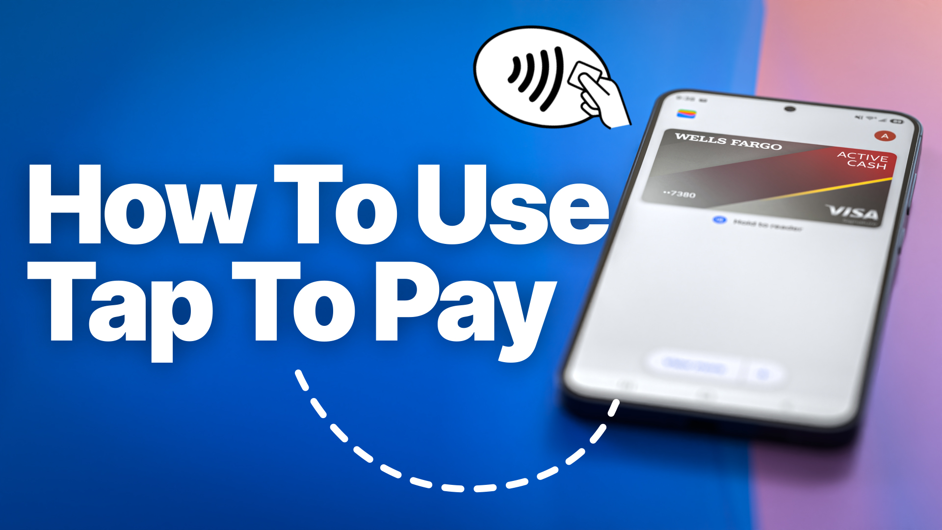 How to Use Tap to Pay on Android Phones