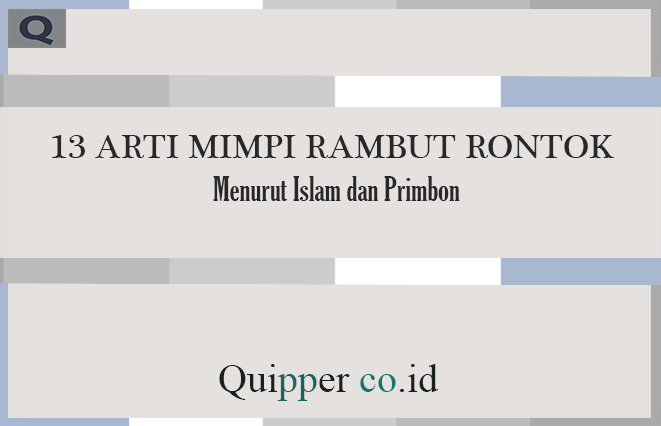 Air dapat muncul dengan berbagai cara dalam mimpi. Mimpi Rambut Rontok Sedikit - MIMPIGA