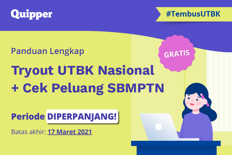 Tryout UTBK Nasional + Cek Peluang SBMPTN GRATIS Quipper Blog Tryout UTBK Nasional + Cek Peluang SBMPTN GRATIS Quipper Blog