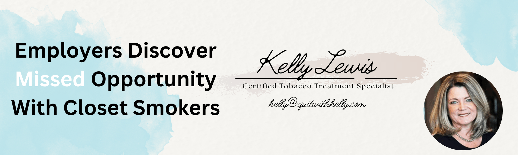 Read more about the article Employers Discover Missed Opportunity With Closet Smokers