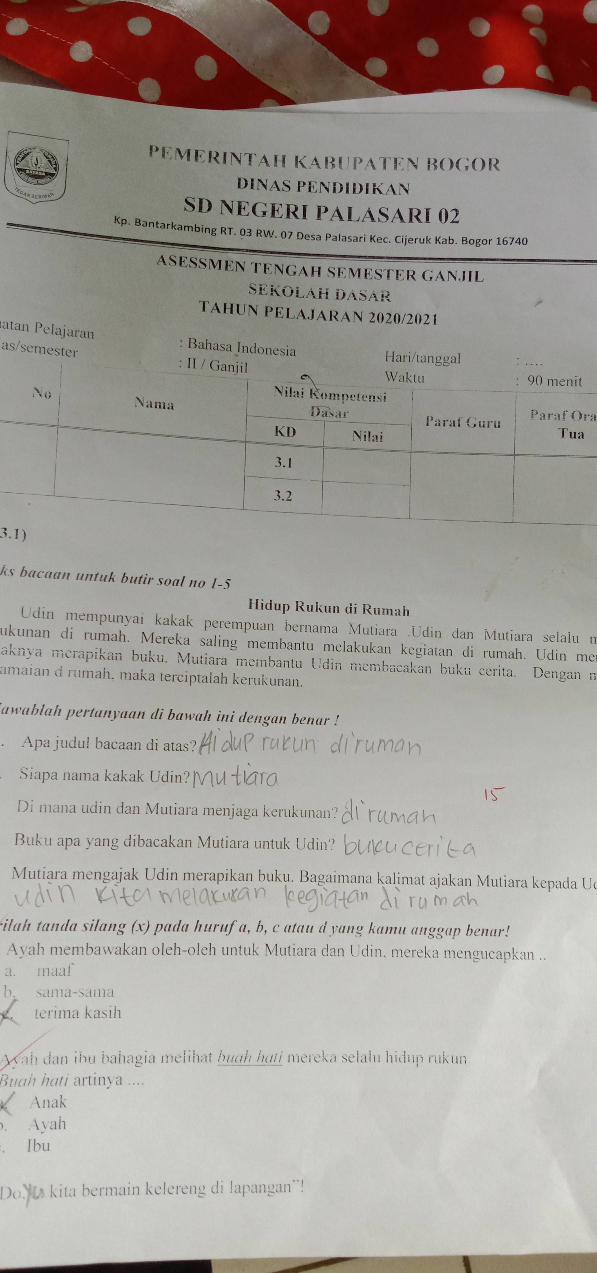 Play this game to review world languages. Latihan Soal Bahasa Indonesia Kelas 2 Quizizz
