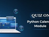 Quiz On Python Calendar Module Quiz Orbit