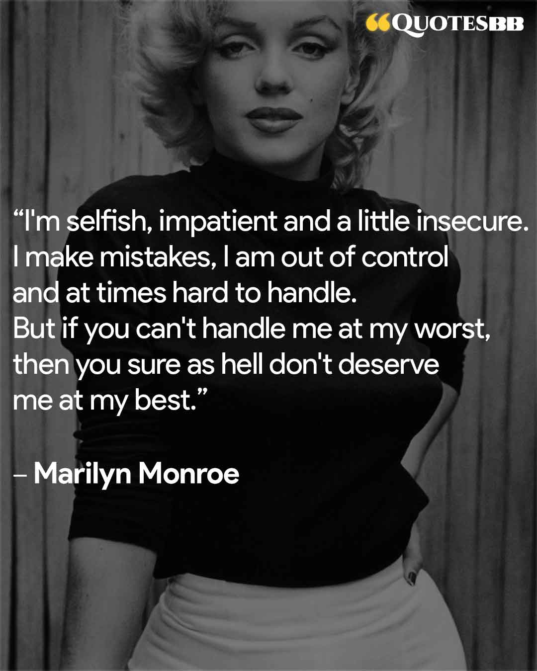 Marilyn Monroe Quote