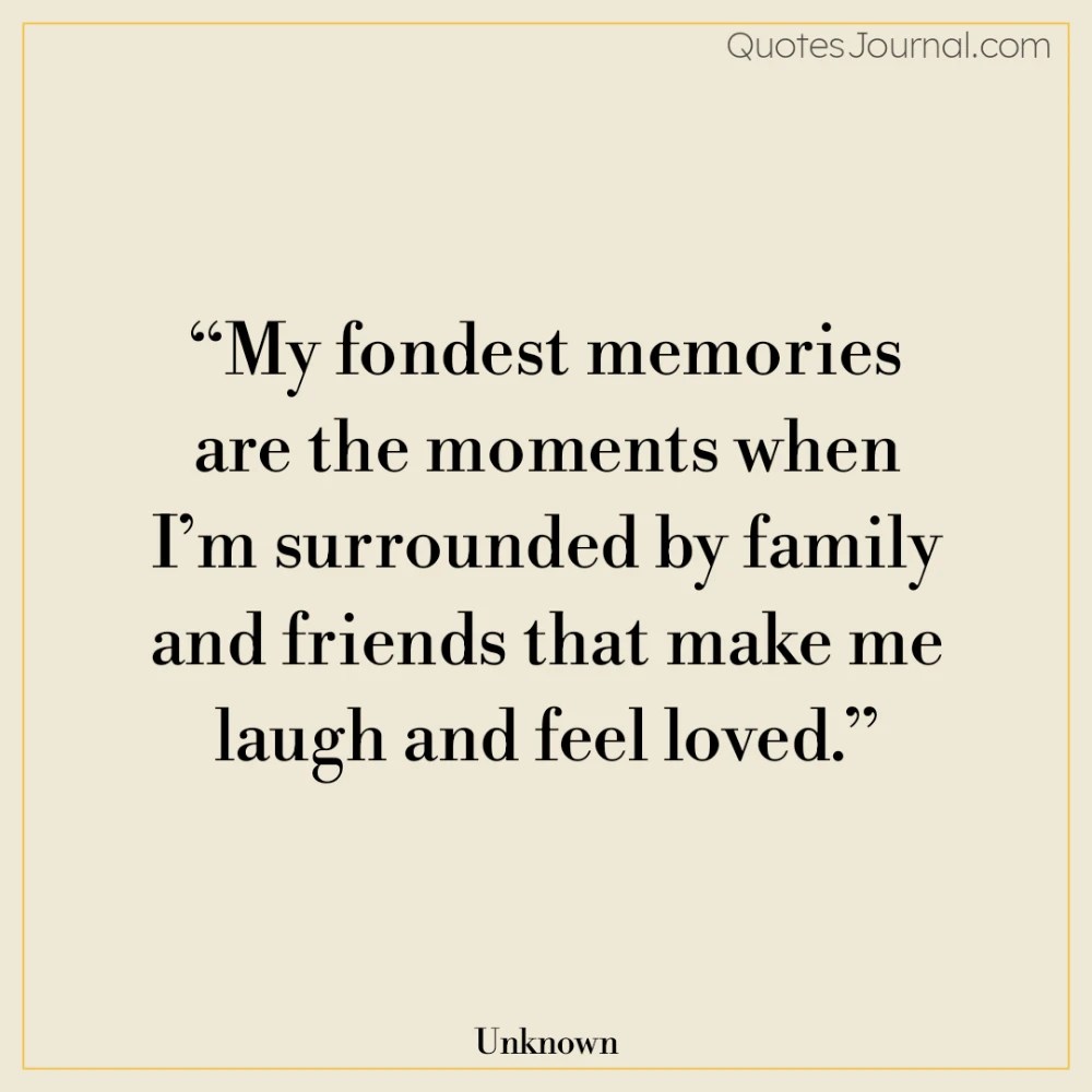 97 memories quotes to cherish the happy moments in life