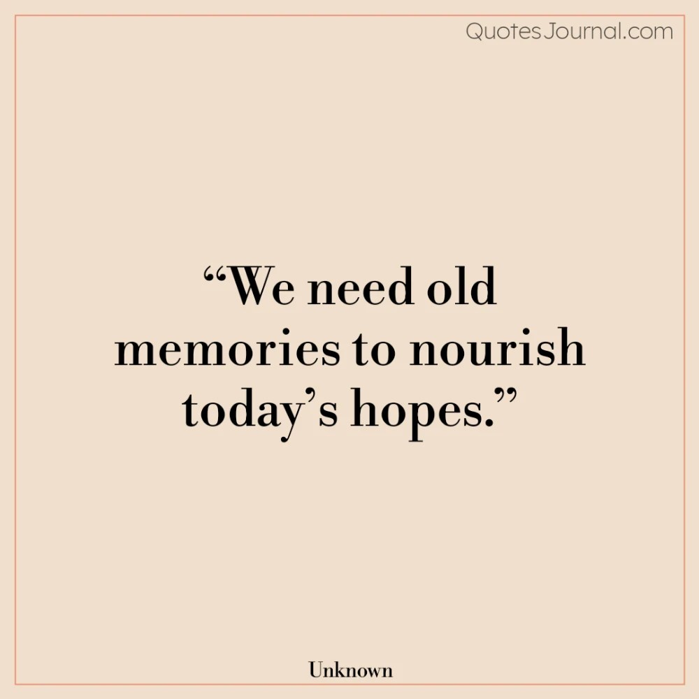 97 memories quotes to cherish the happy moments in life
