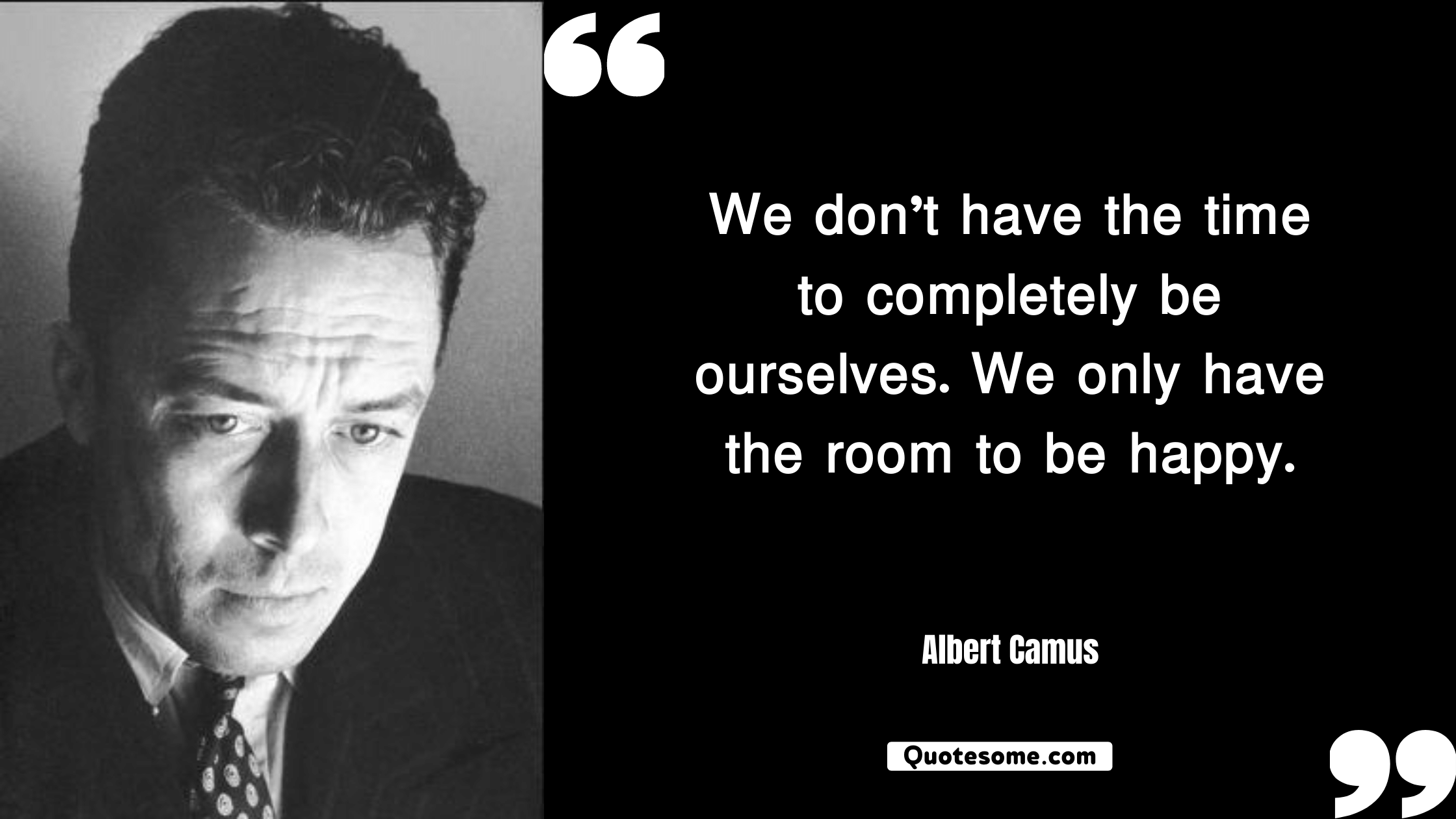 Ne ressembler ã rien” · 2. 20 Magnificent Quotes From Albert Camus