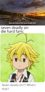 pic Funny Seven Deadly Sins Anime Memes quote the anime