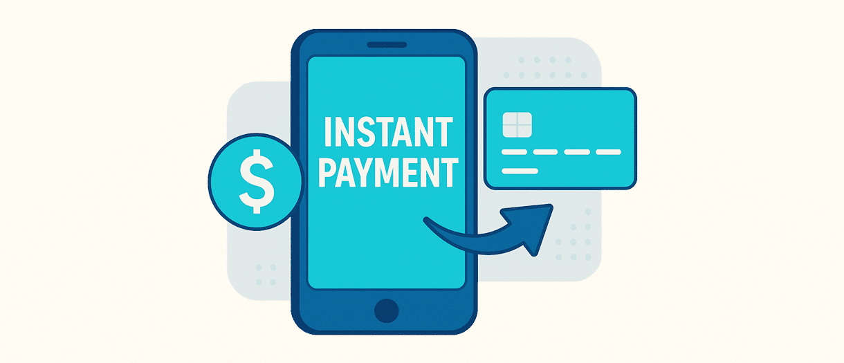 Digital illustration of instant payment with a smartphone, credit card, and dollar symbol in blue and turquoise tones on a gray background.
