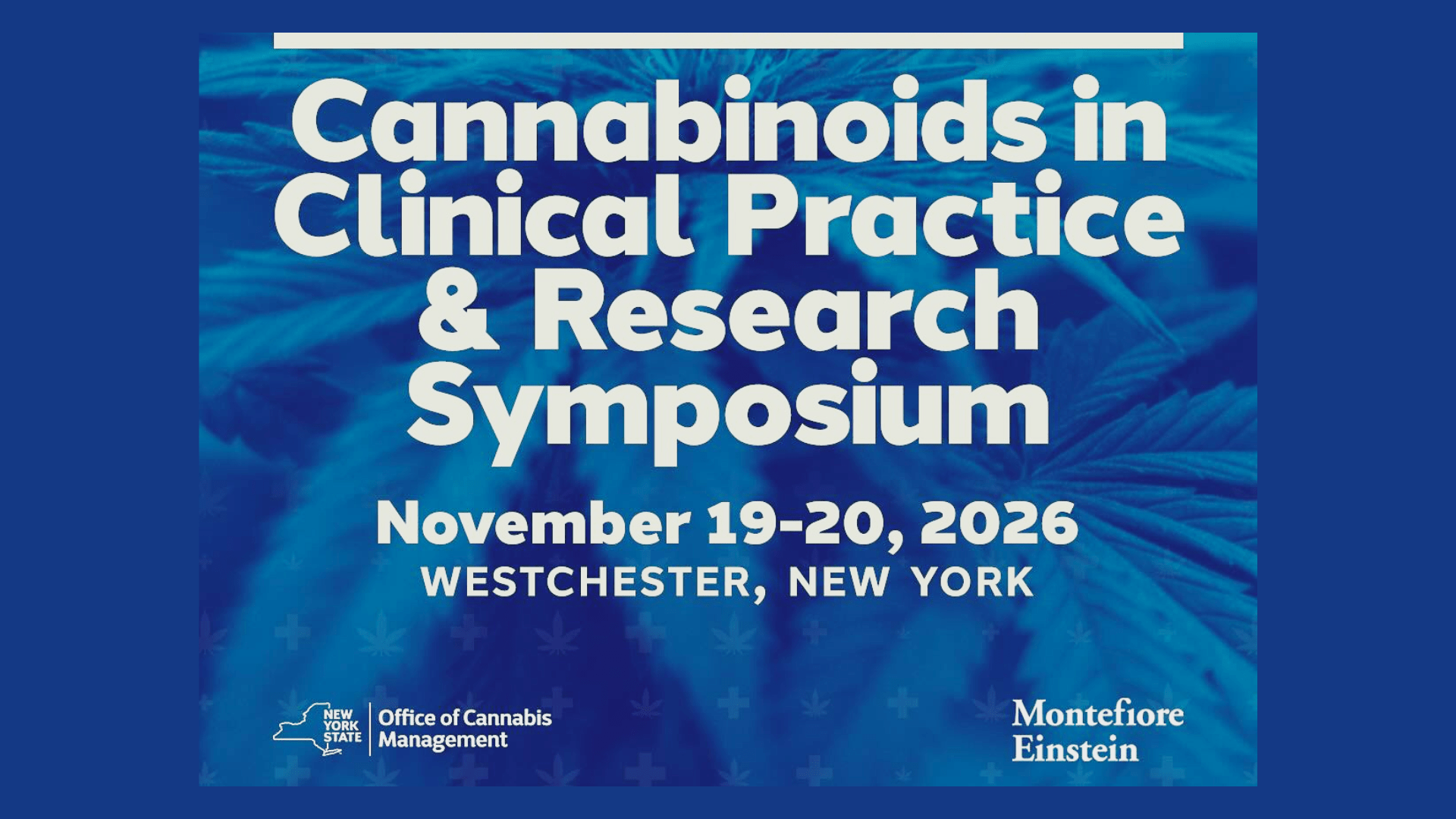 Cannabinoids in Clinical Practice and Research Symposium Feature Image