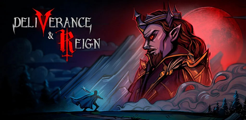 Deliverance & Reign