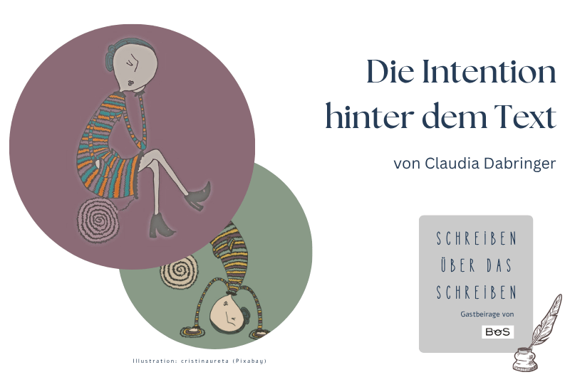 Die Intention hinter dem Text