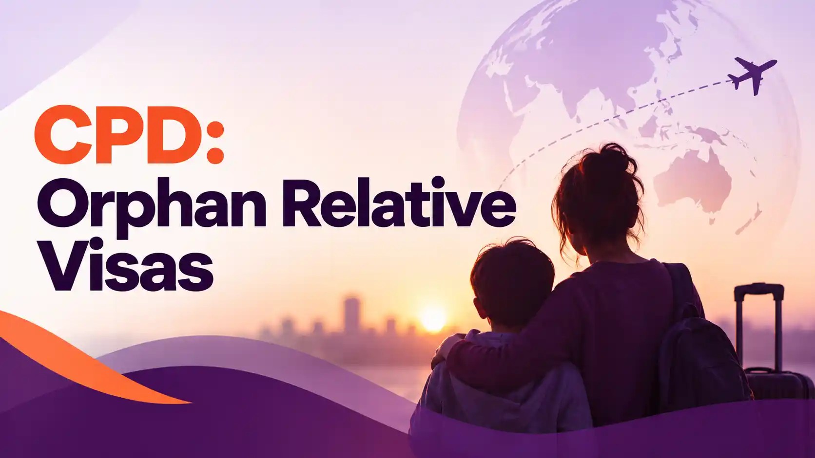 CPD: Orphan Relative Visas