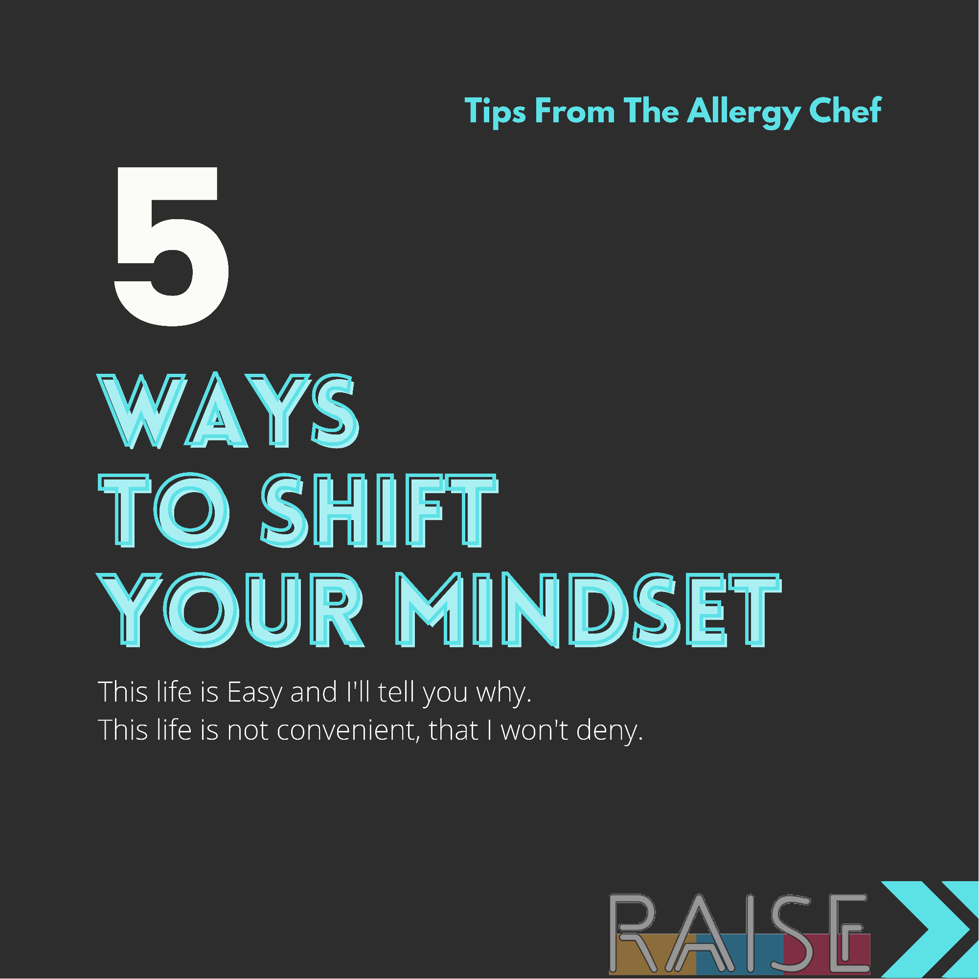 5 Ways To Shift Your Mindset by The Allergy Chef