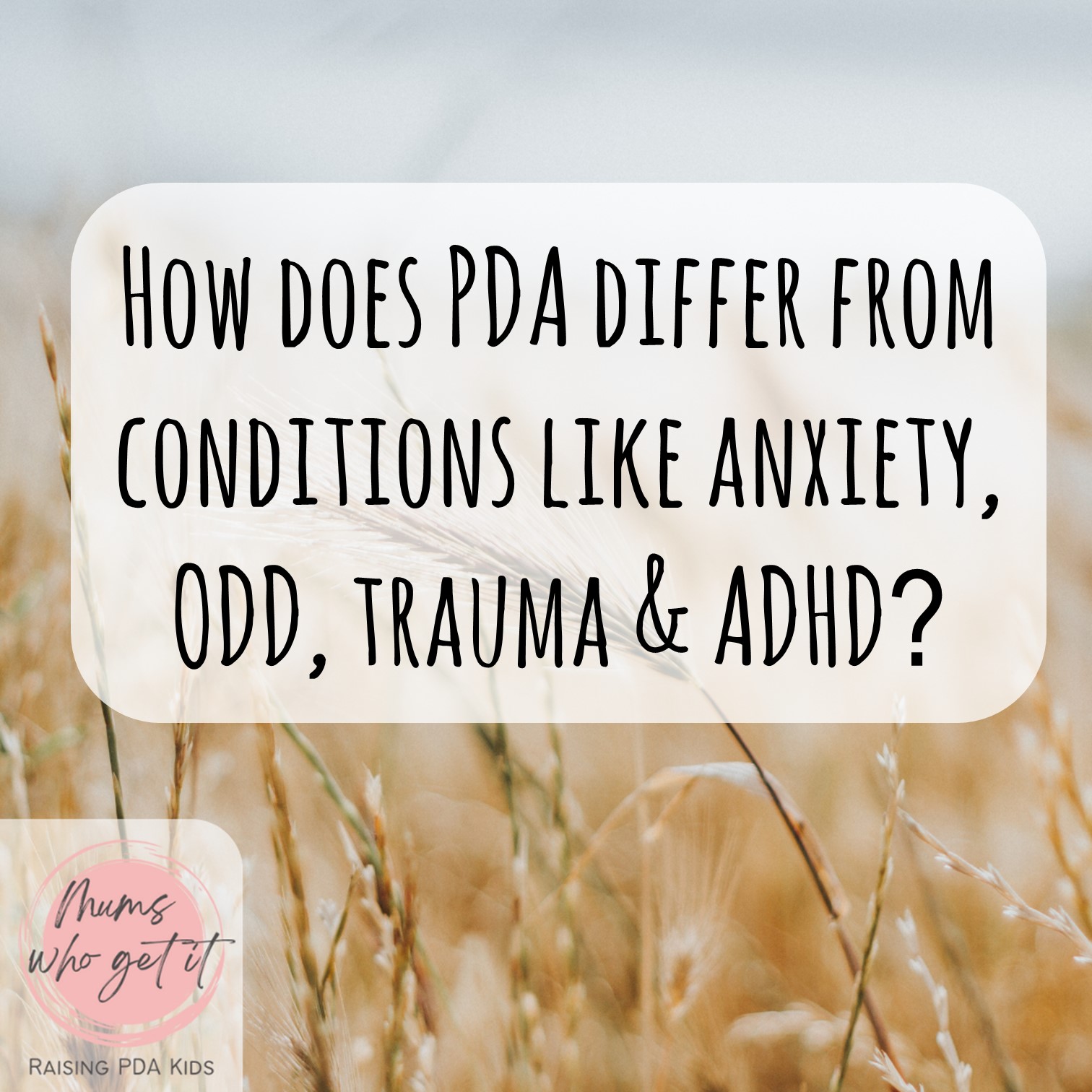 How does PDA differ from conditions like anxiety, ODD, trauma & ADHD
