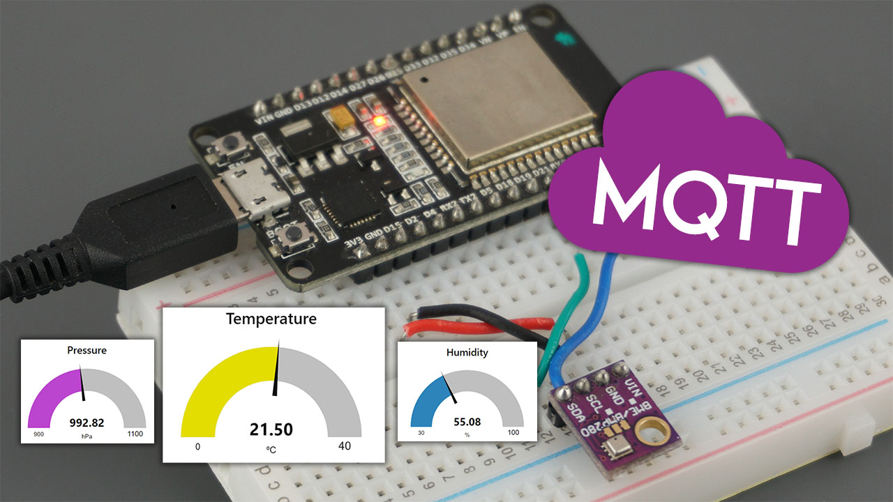 ESP32 MQTT Publish BME280 Sensor Readings Arduino IDE