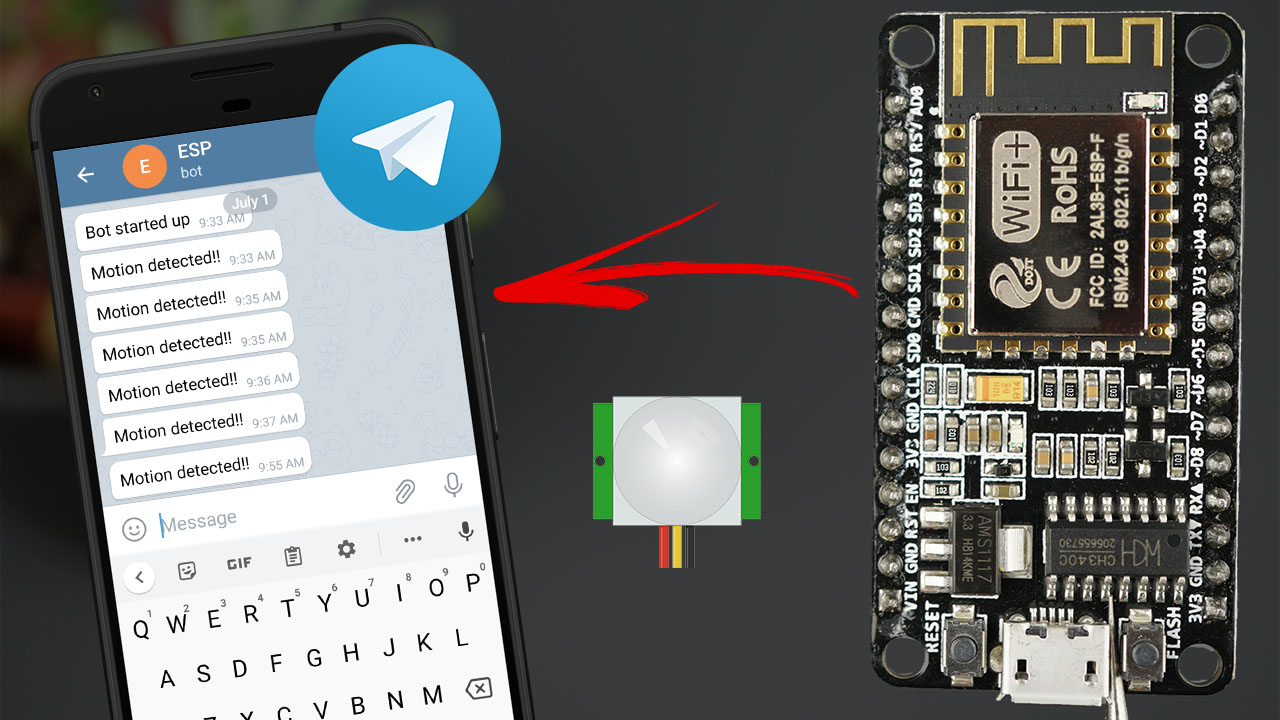 ESP8266 NodeMCU PIR Motion Sensor Telegram Send Message Notification Arduino