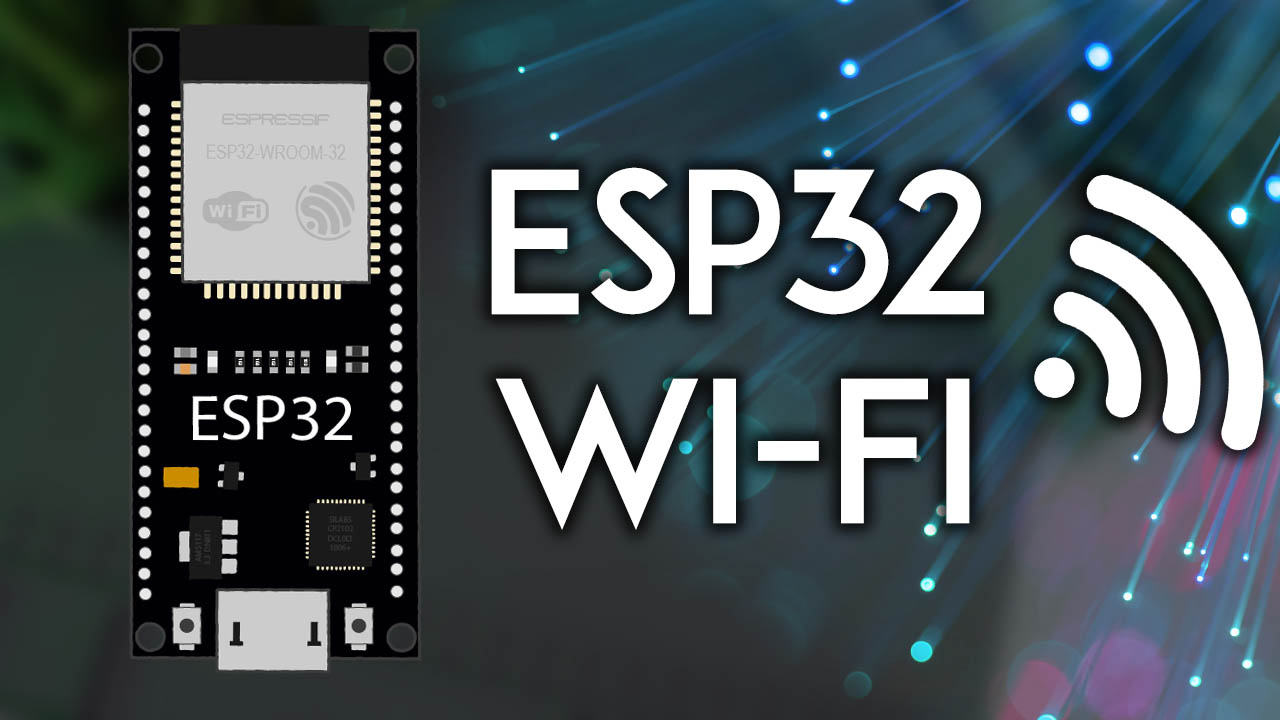 ESP32 Useful Wi-Fi Library Functions Arduino IDE