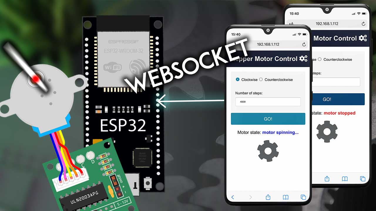 ESP32 Web Server Control Stepper Motor WebSocket Arduino IDE