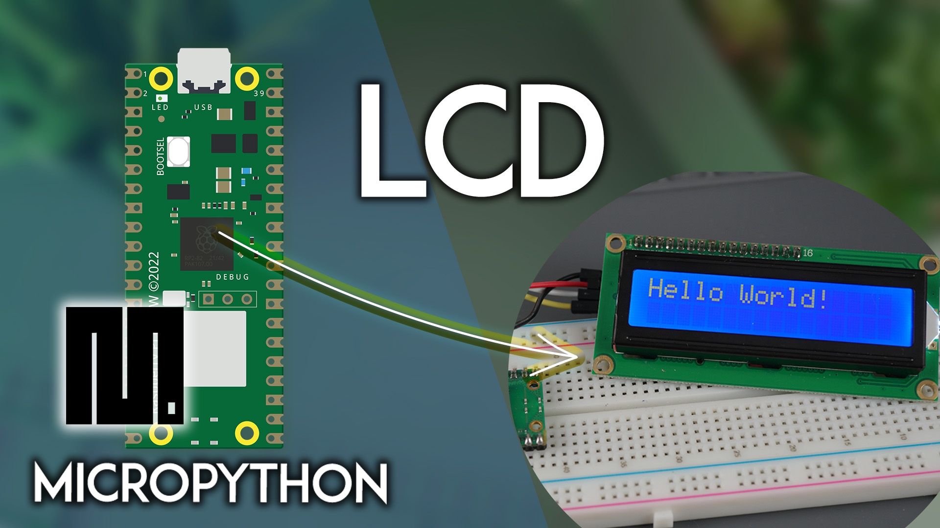 Raspberry Pi Pico Guide to the I2C LCD Display MicroPython