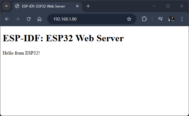 ESP-IDF ESP32 Simple Web Server Demonstration Serve HTML Web Page