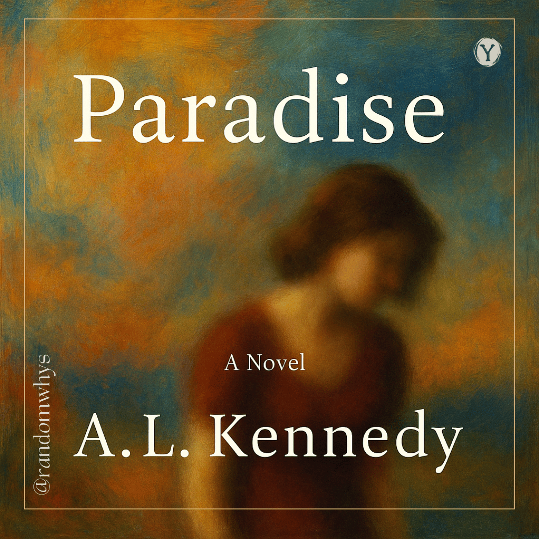Book cover for "Paradise" by A.L. Kennedy showing a blurred figure of a person against a painterly background of warm orange and cool blue-green tones.