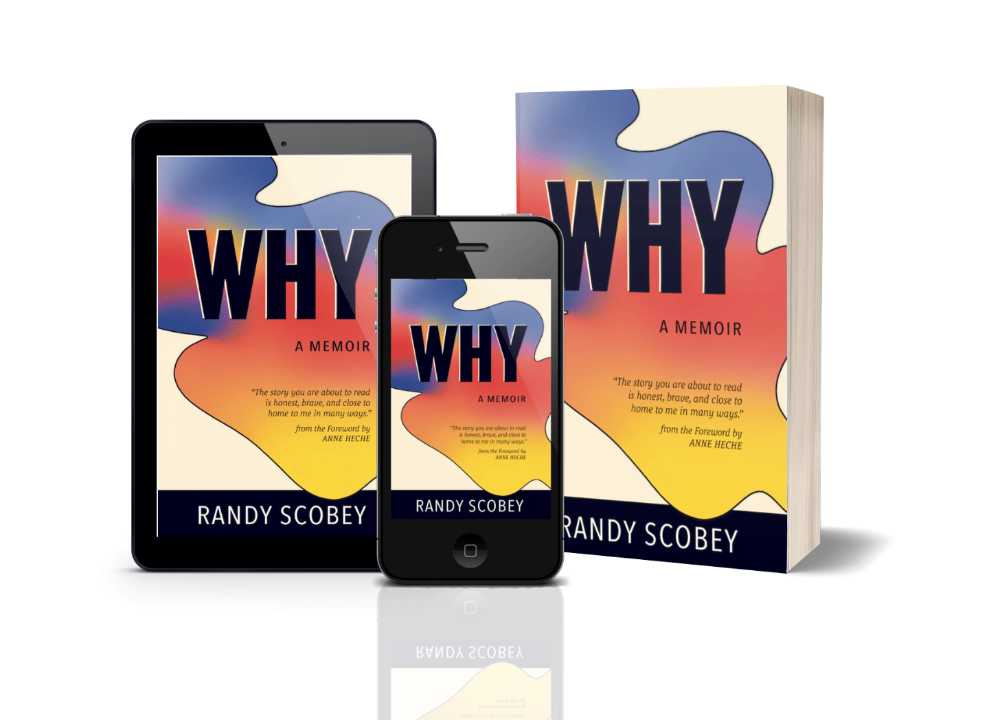 WHY: A Memoir