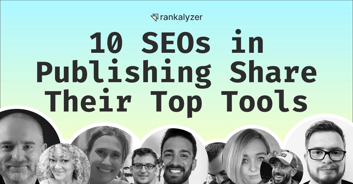 SEOs in publishing share their top tools