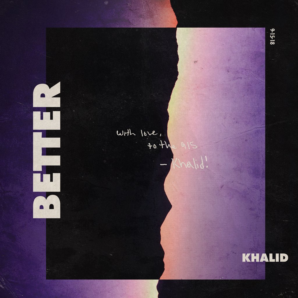Khalid Shares New Single Better Rated R B Khalid Better 