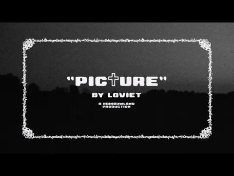 Read more about the article Loviet Paints An Important “Picture” In New Single