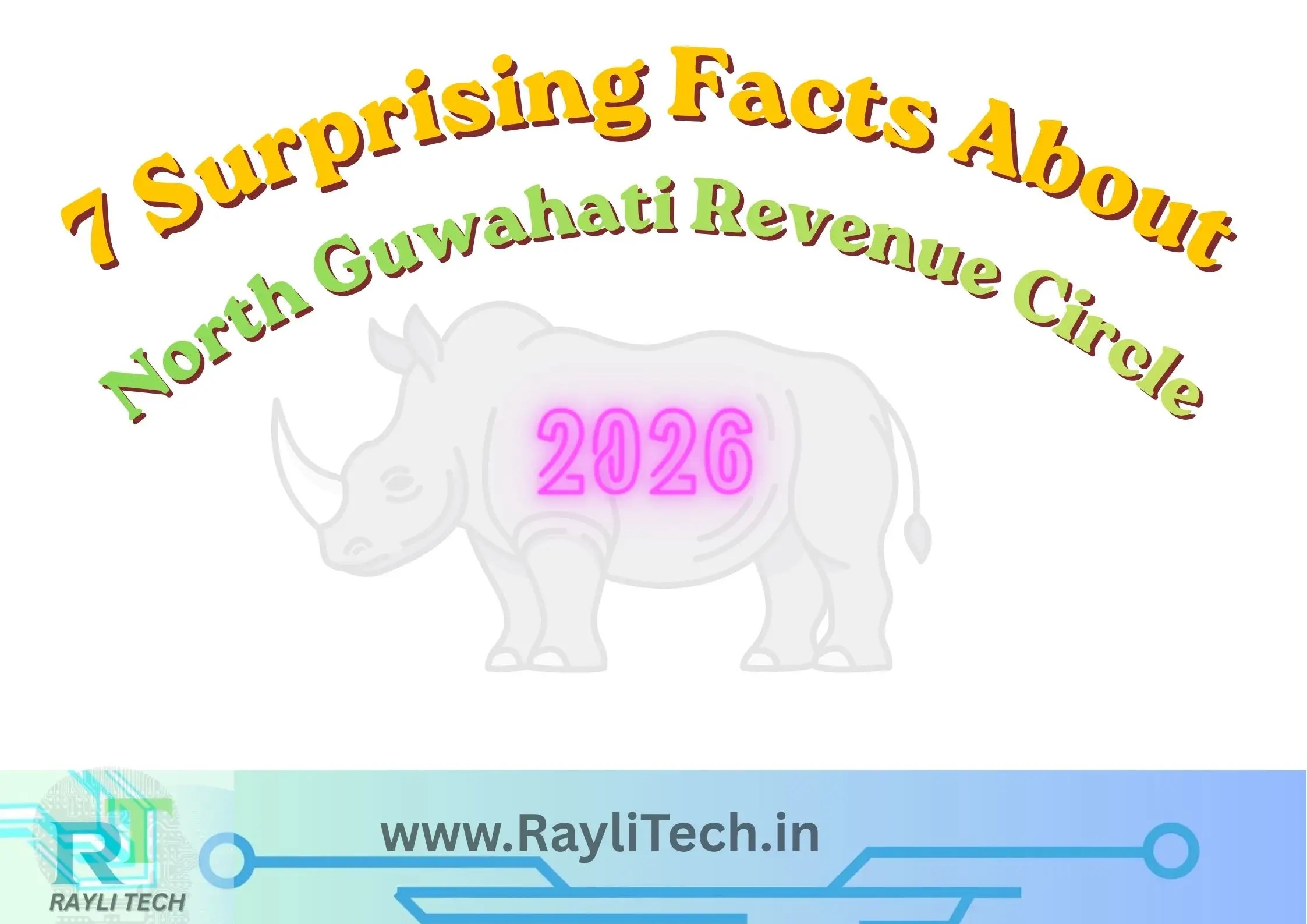 7 Surprising Facts About North Guwahati Revenue Circle You Must Know in 2026