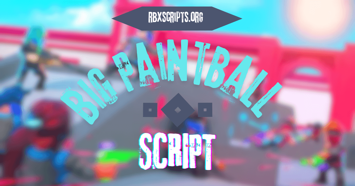 Big Paintball Script RBX Scripts Big Paintball Script 1 
