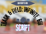 Track Field Infinite Script Gui Rbx Scripts