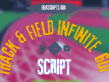 Track Field Infinite Script Gui Rbx Scripts