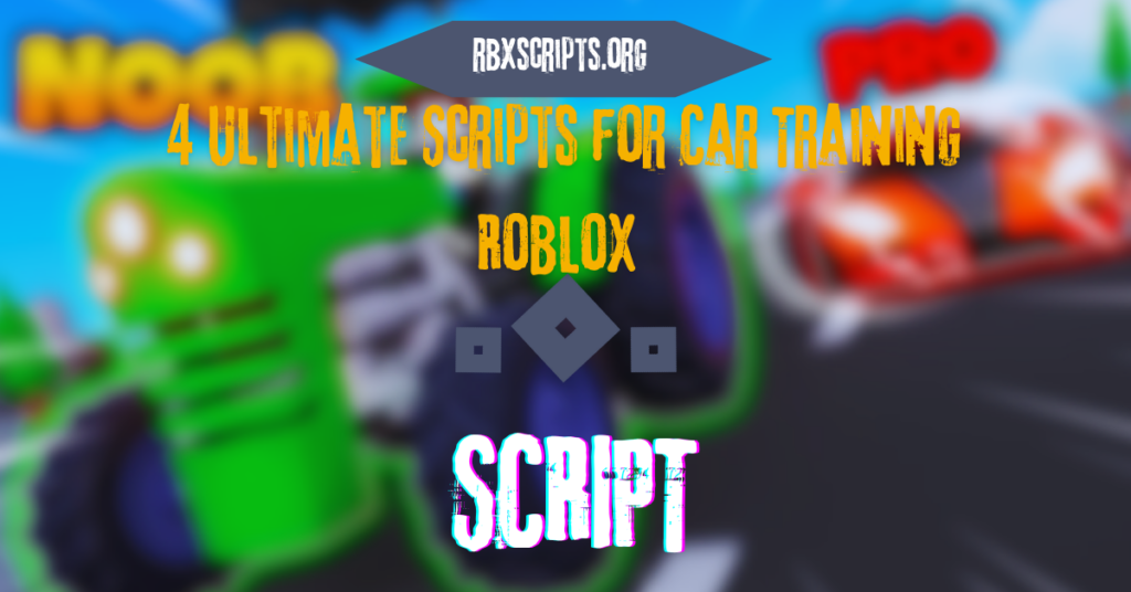 RBX Scripts Page 2 Of 24 Download Roblox Scripts 4 Ultimate Scripts For Car Training Roblox 1024x536 