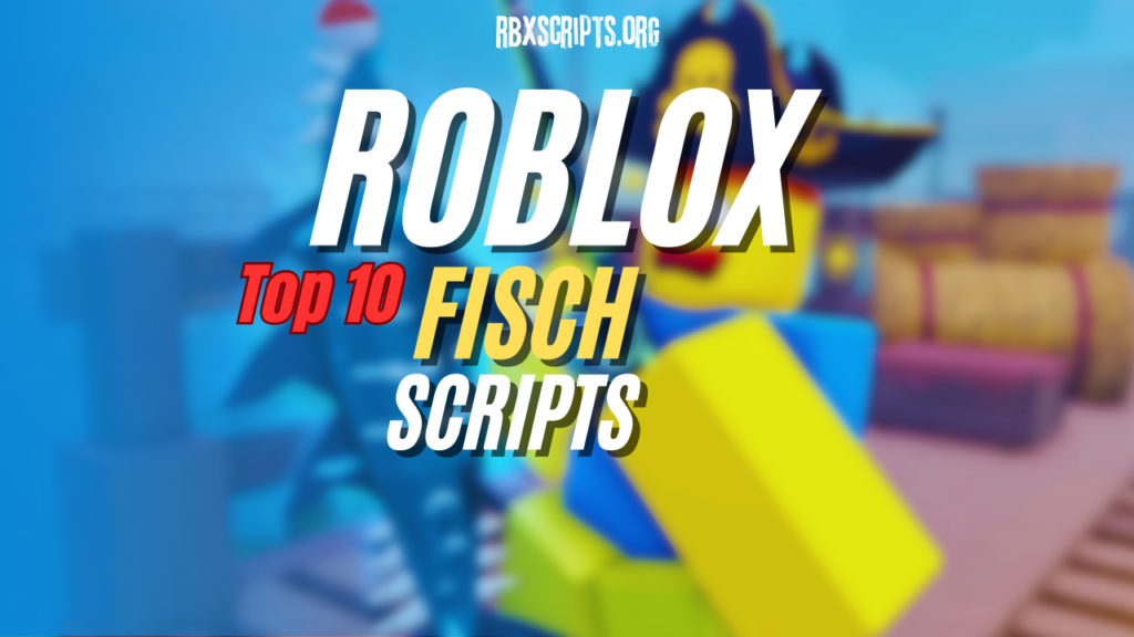 Roblox Scripts RBX Scripts ROBLOX New Fisch Roblox Scripts 1 1024x576 