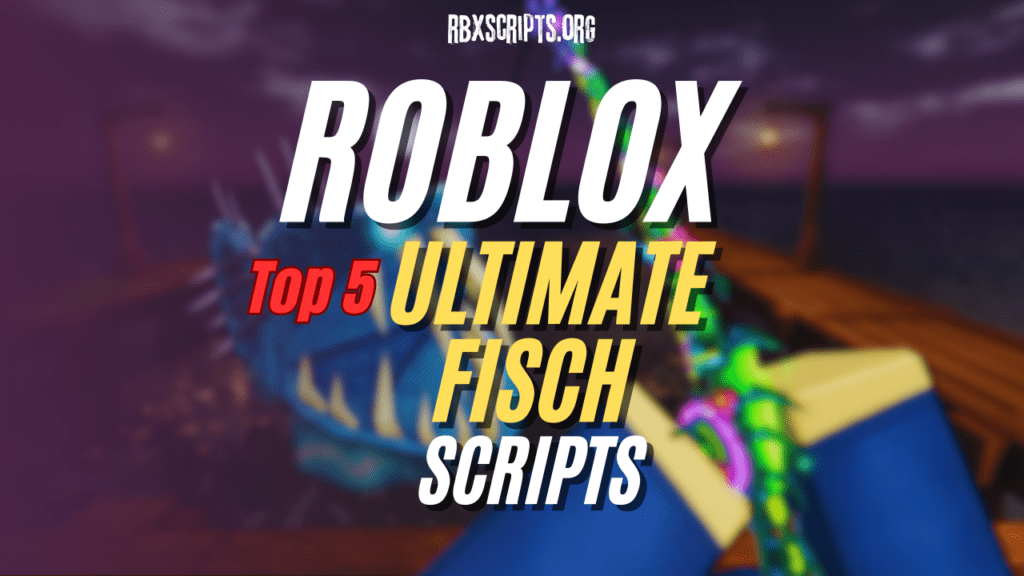 Roblox Scripts RBX Scripts ROBLOx Fisch Scripts 1024x576 