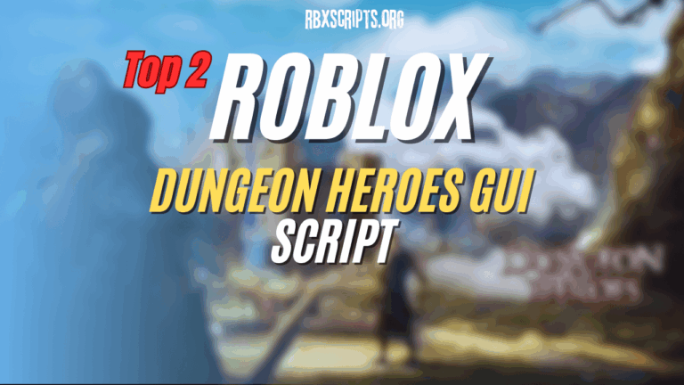 Roblox Scripts RBX Scripts Dungeon Heroes Script GUI 1 768x432 