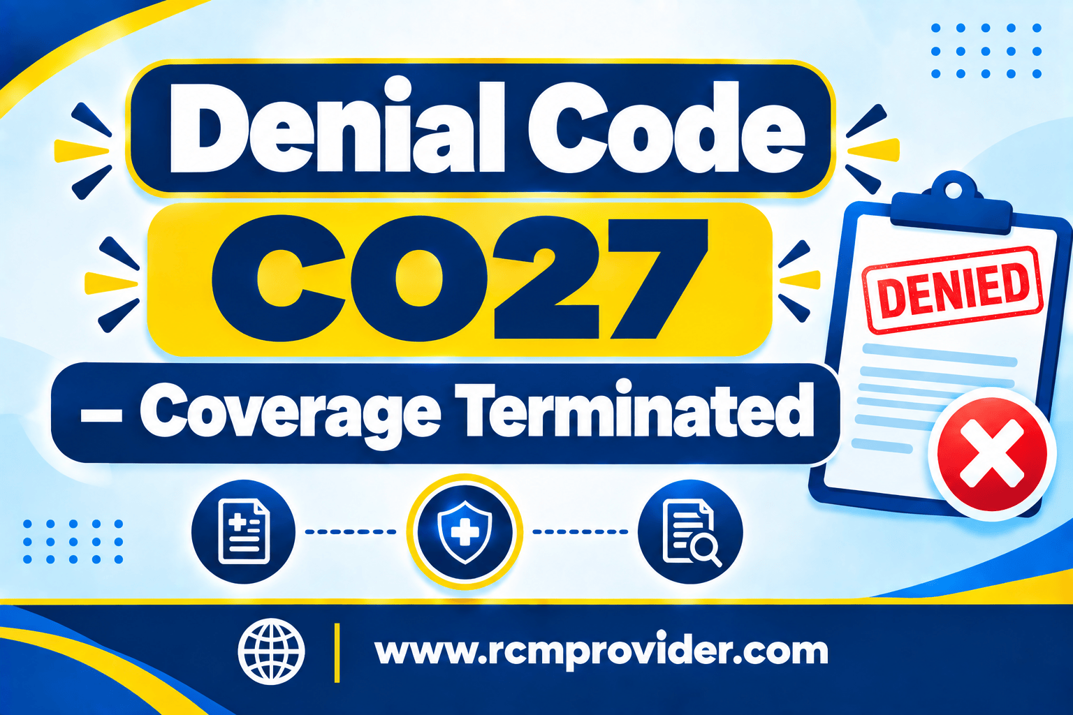 CO27 Coverage Terminated