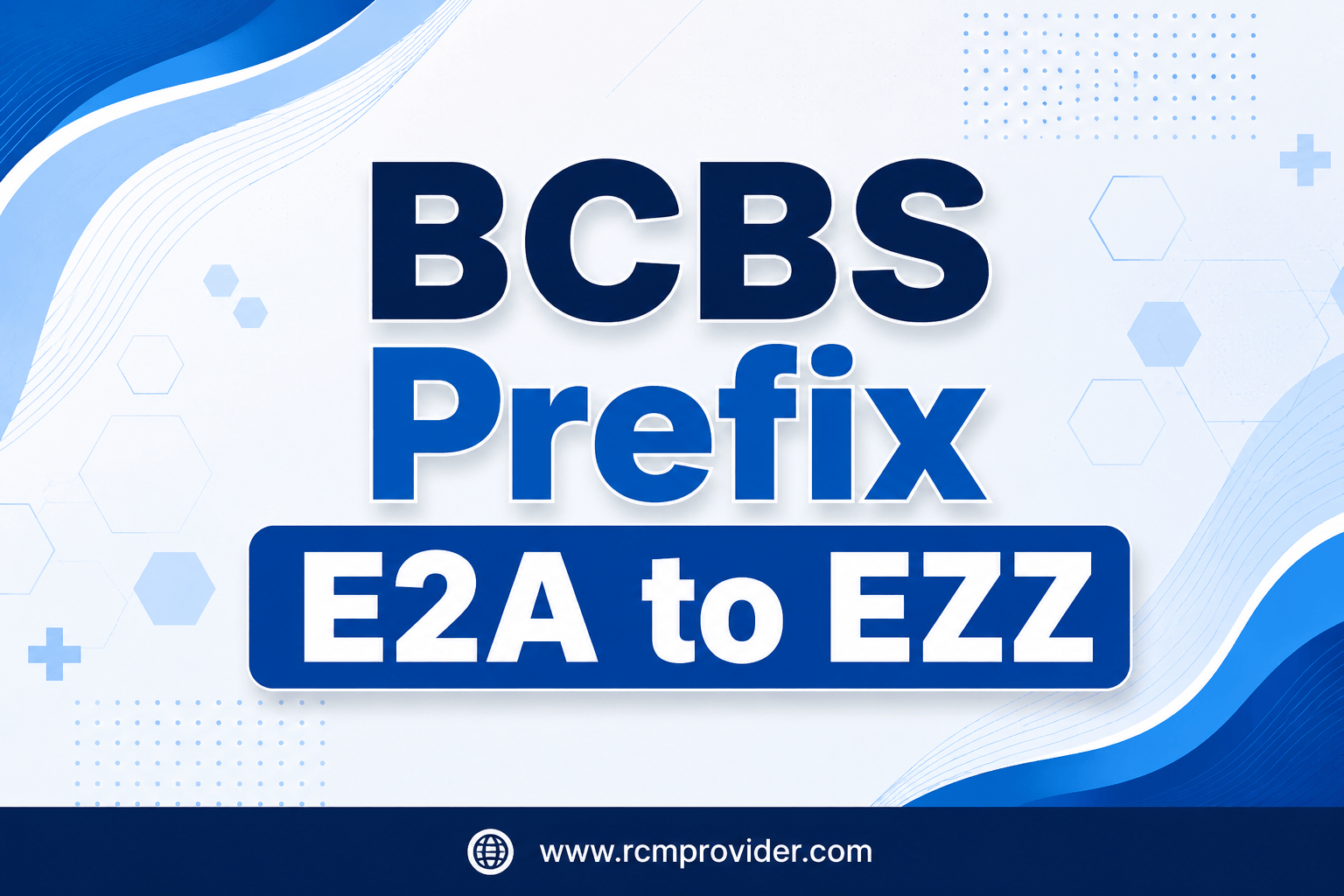 BCBS Prefix list e2a-ezz