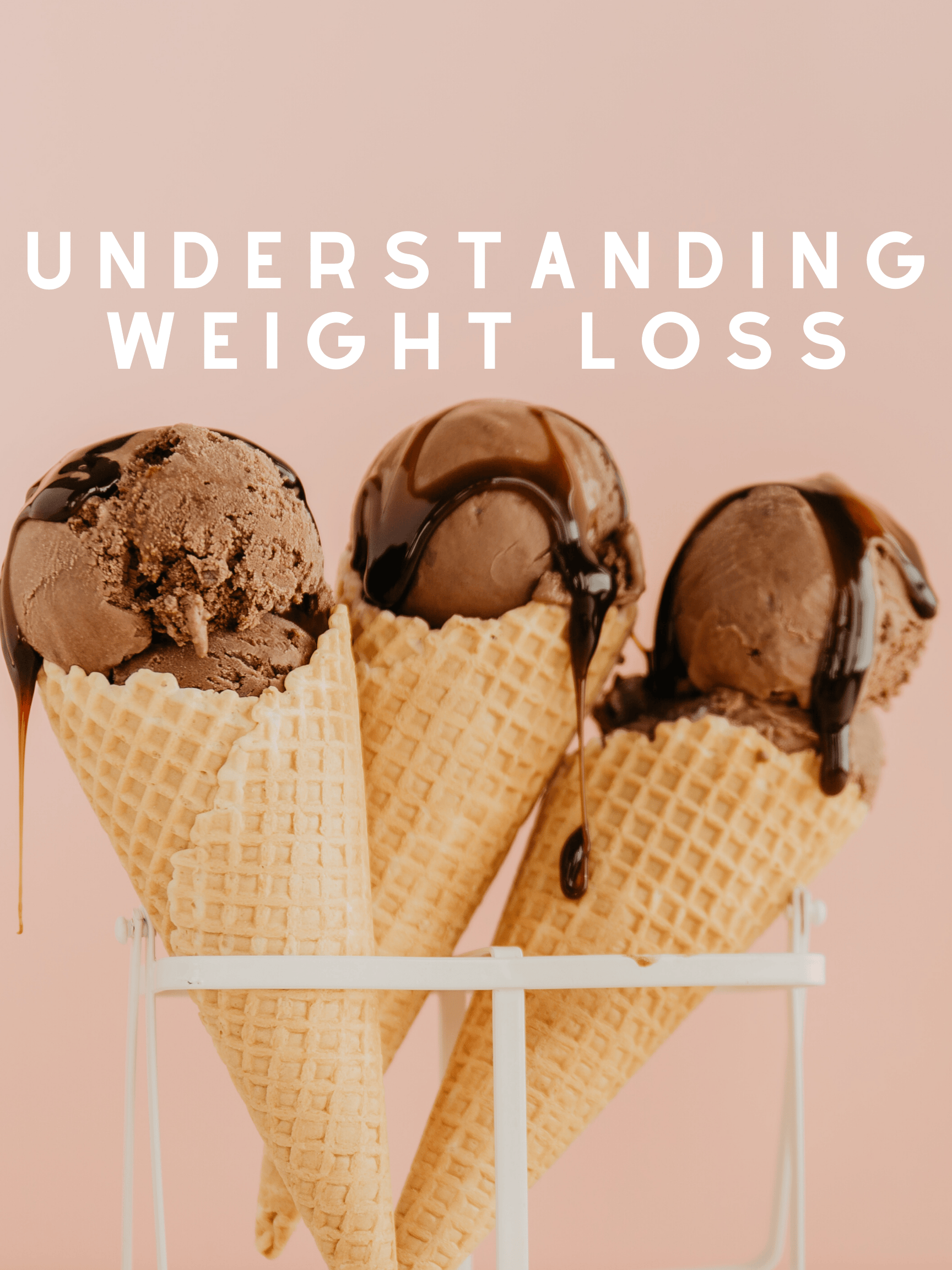 Understanding weight loss
