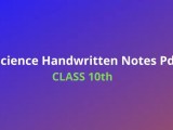 Class 10 Science Handwritten Notes Pdf Readaxis