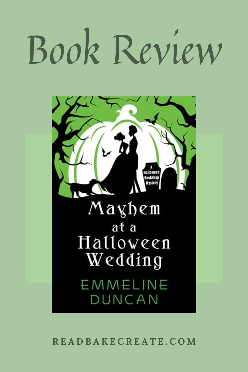 A cover image of Mayhem at a Halloween Wedding by Emmeline Duncan for a book review.