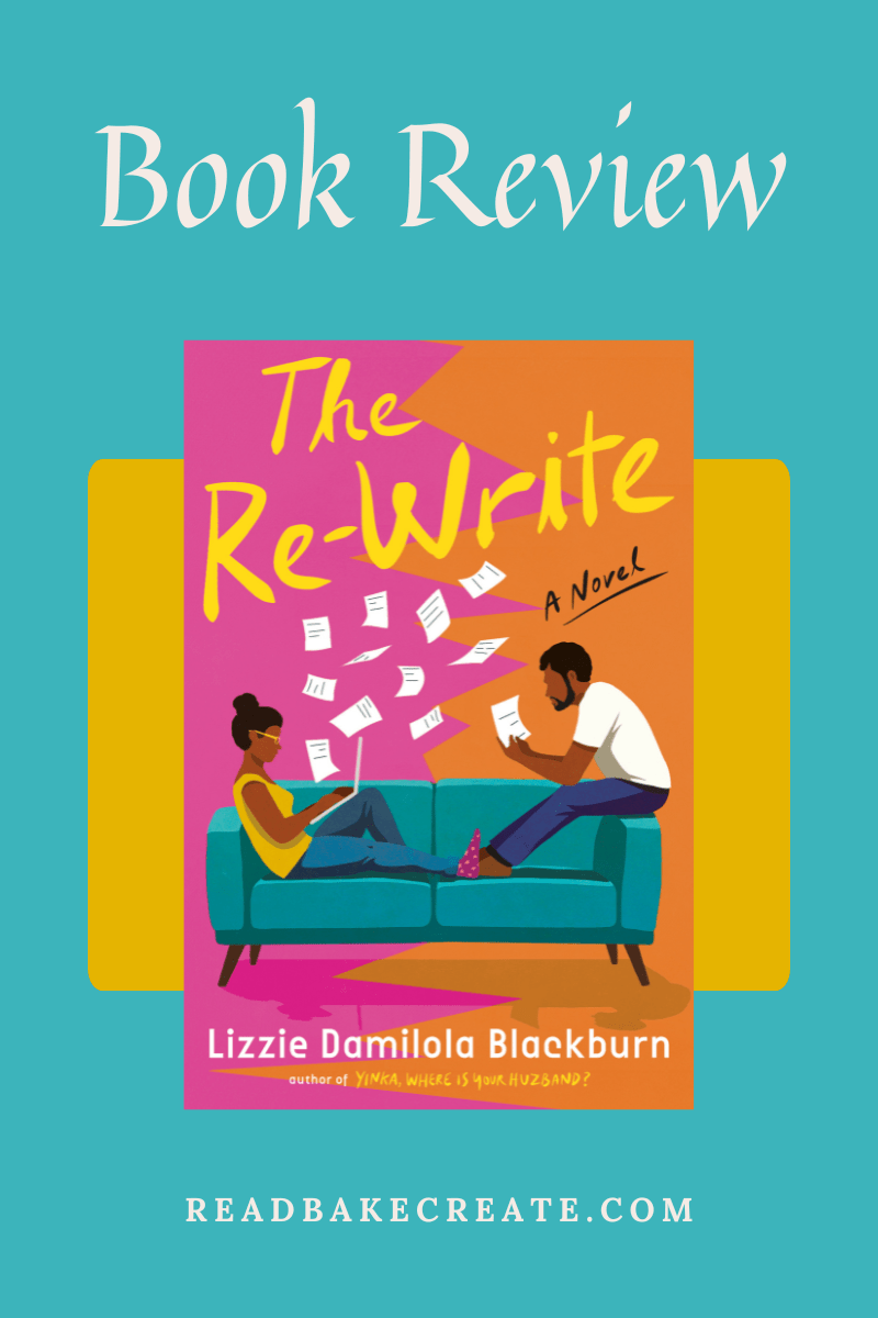 A cover image of The Re-Write by Lizzie Damilola Blackburn for a book review.