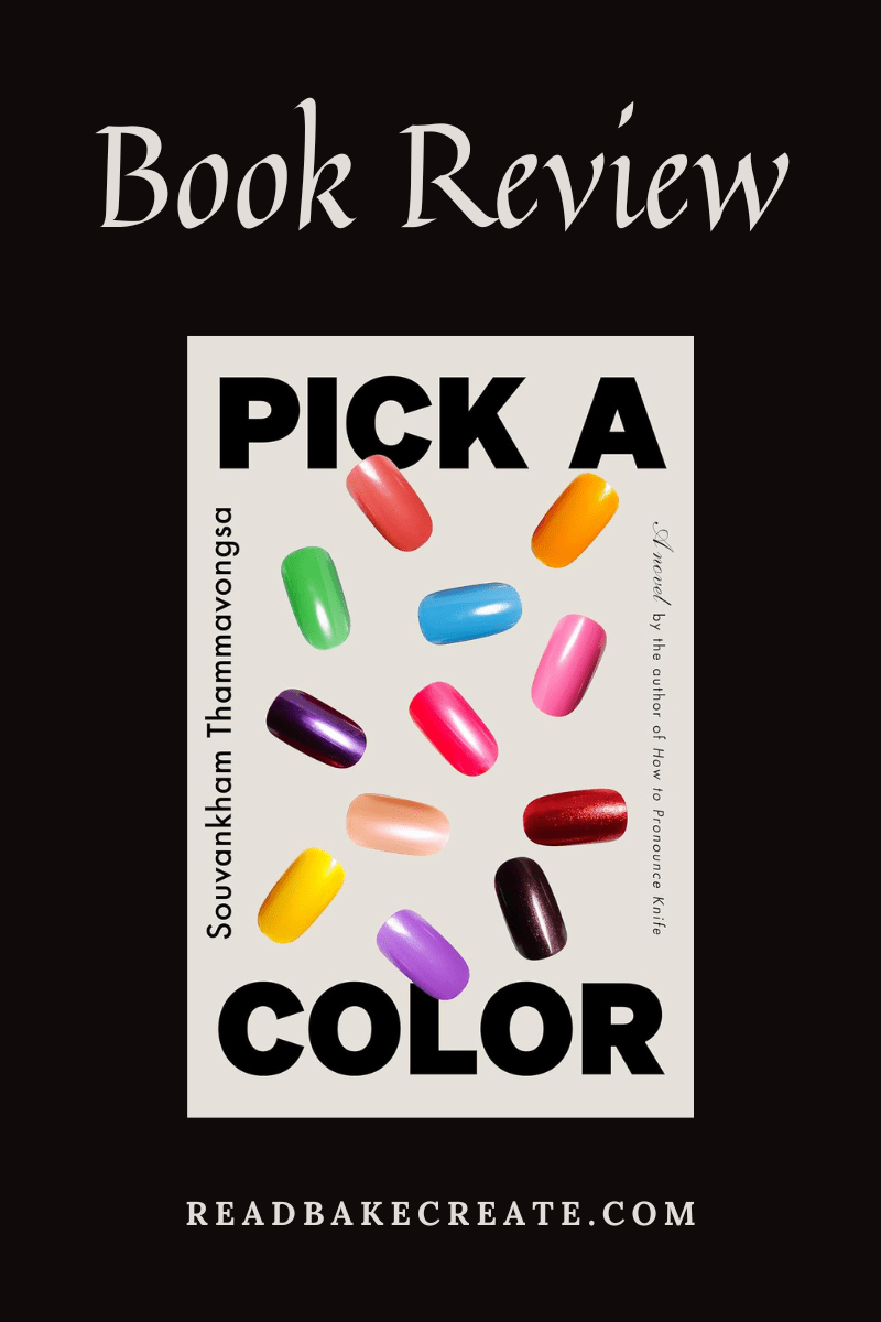 A cover image of Pick a Color by Souvankham Thammavongsa for a book review.