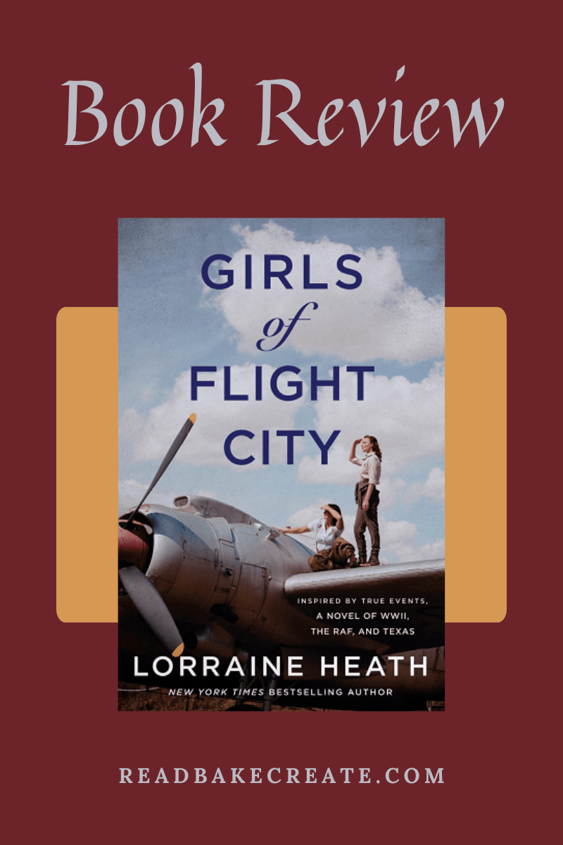 Cover image of Girls of Flight City by Lorraine Heath for a book review.