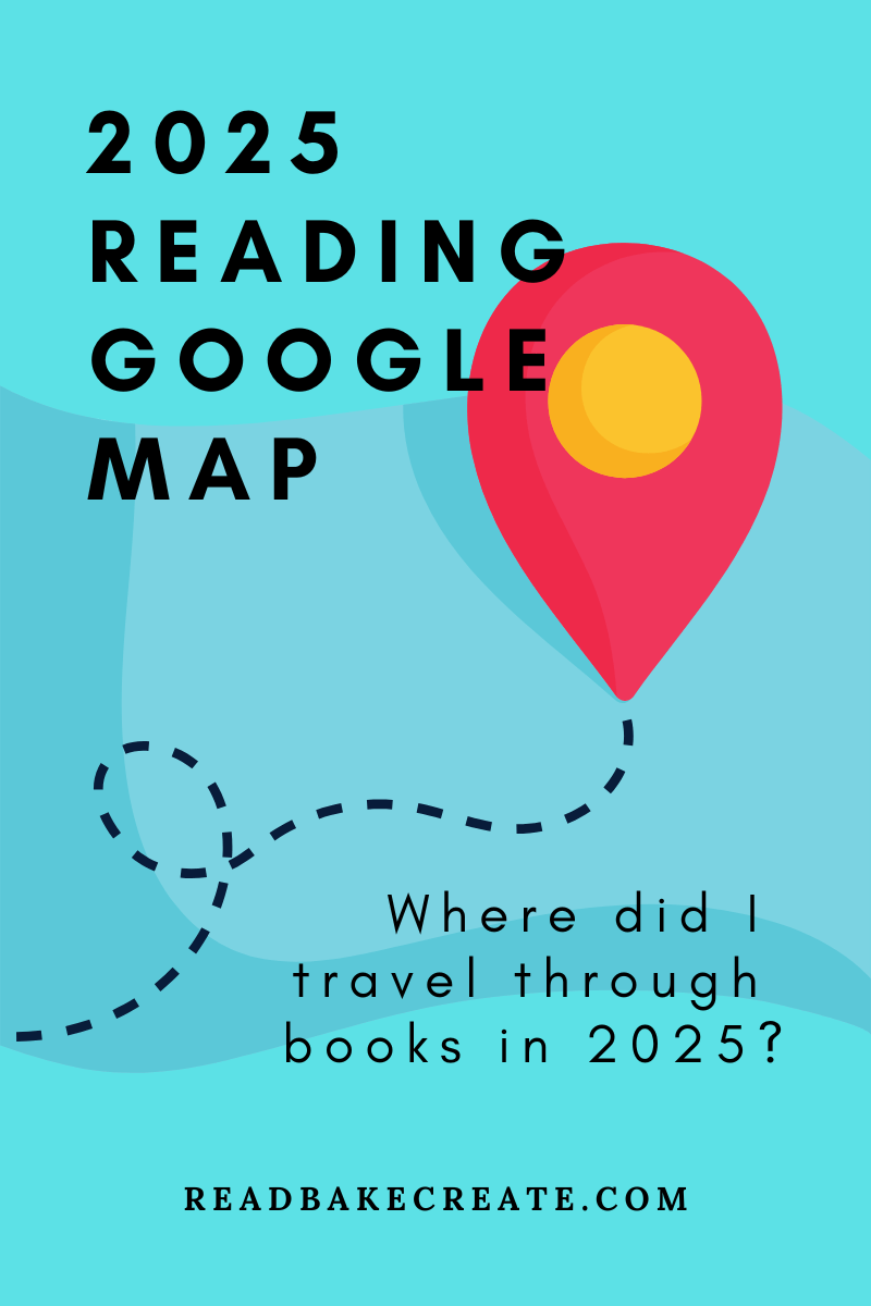 2025 Reading Google Map: Books I Read in 2025
