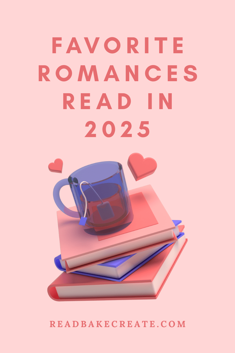 Favorite Romances Read in 2025