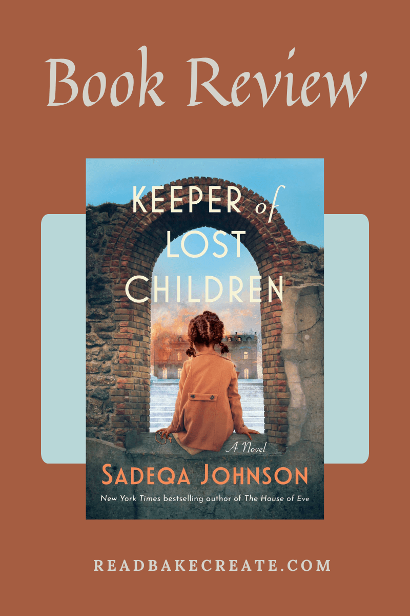 A cover image of Keeper of Lost Children by Sadeqa Johnson for a book review.