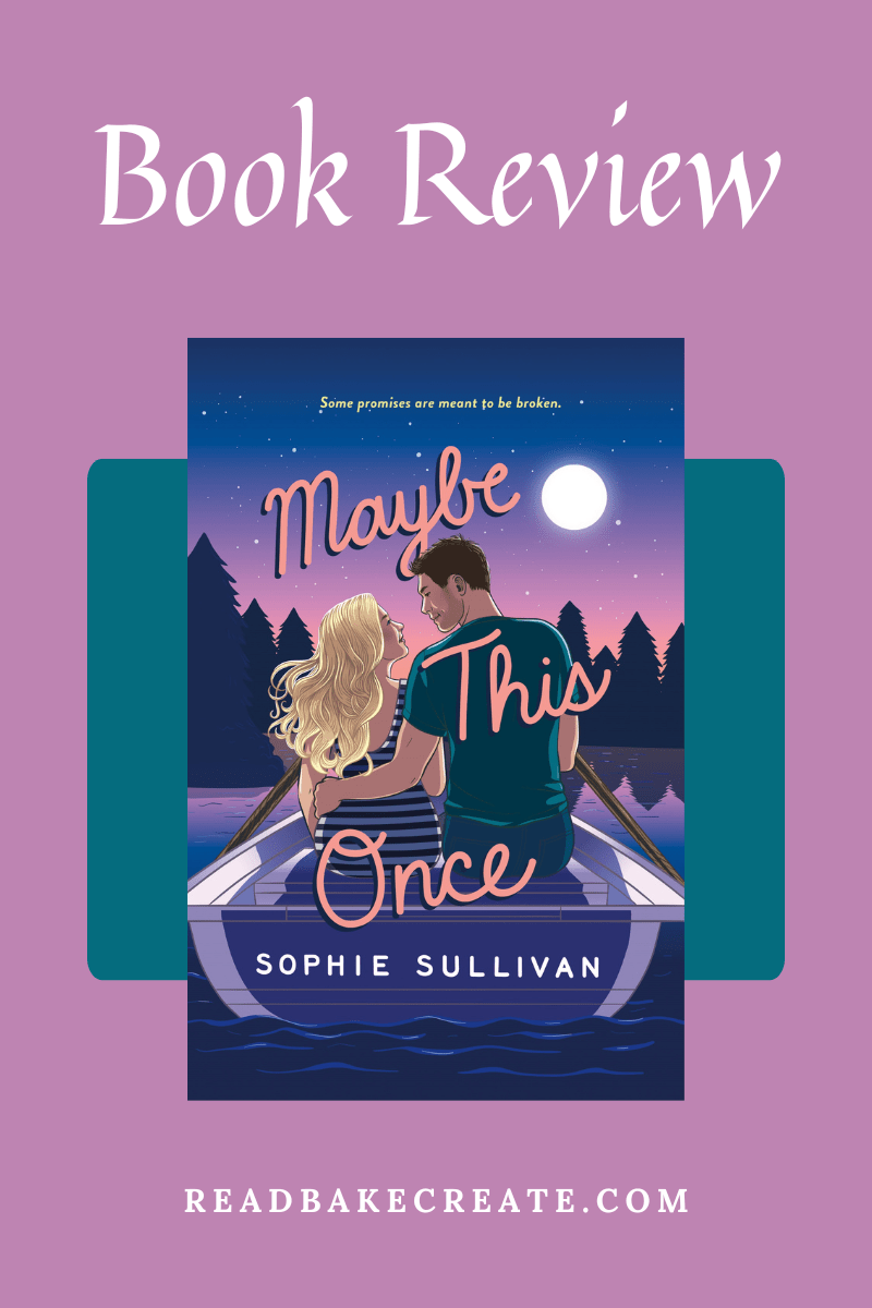 Cover image of Maybe This Once by Sophie Sullivan for a book review.